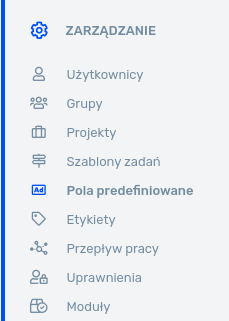 Zarządzanie - pola predefiniowane